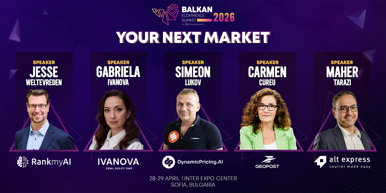 AI, ценови стратегии и логистика: Balkan eCommerce Summit 2026 обяви още петима ключови лектори